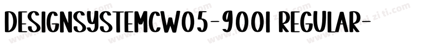 DesignSystemCW05-900I Regular字体转换